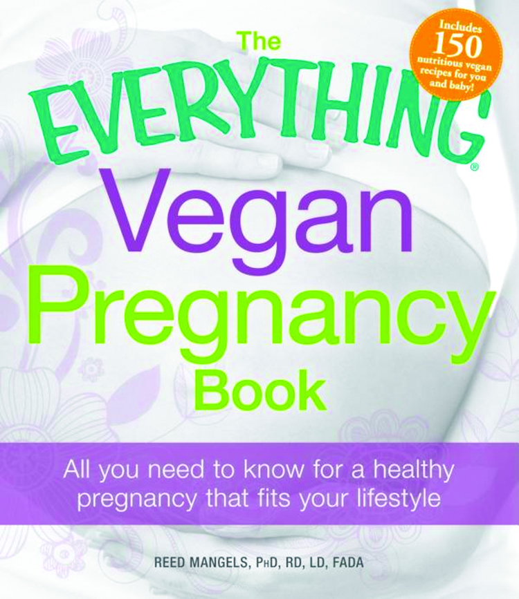 The Everything Vegan Pregnancy Book - Click Image to Close