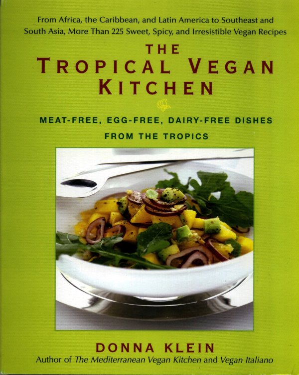 The Tropical Vegan Kitchen - Click Image to Close