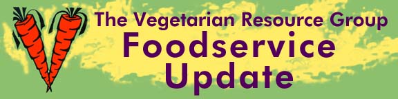 Vegetarian Journal's Foodservice Update